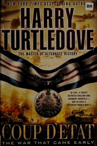 Harry Turtledove: Coup d'etat (2012, Del Rey)