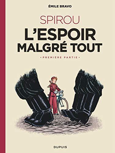 Émile Bravo: L'Espoir malgré tout - Première partie (French language, 2018, Dupuis)