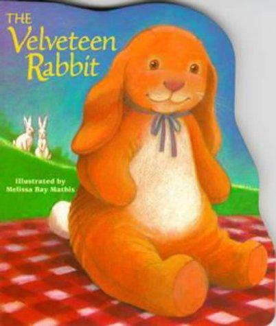 Margery Williams, Wendy Cheyette Lewison: The Velveteen Rabbit board book (1998, Grosset & Dunlap)