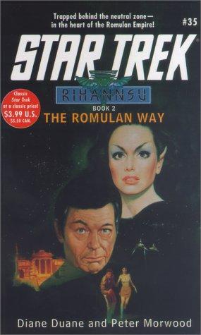 Diane Duane, Peter Morwood: The Romulan Way (Star Trek, No 35/Rihannsu Book 2) (Paperback, Star Trek)