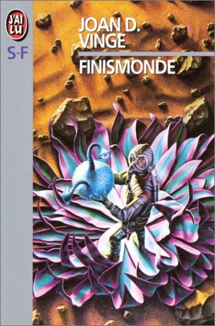 Joan D. Vinge: Finismonde (Paperback, French language, J'AI LU)