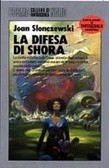 Joan Slonczewski: La difesa di Shora (Italian language, 1988, Nord)