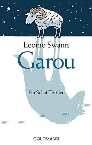 Leonie Swann: Garou ein Schaf-Thriller (German language, 2011)