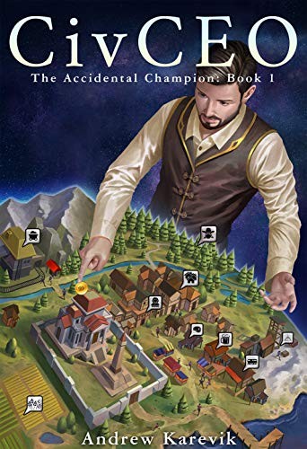 Andrew Karevik: CivCEO: A 4x Lit Series (EBook, LitRPG Freaks)