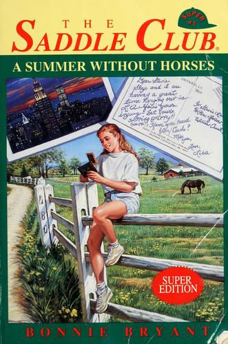 Bonnie Bryant: A summer without horses (1994, Bantam Books)