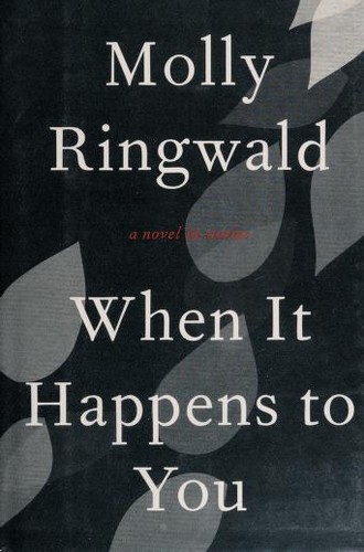 Molly Ringwald: When it happens to you (2012, It Books)