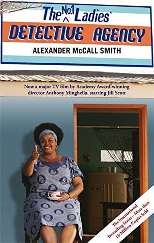 Alexander McCall Smith: No. 1 Ladies' Detective Agency (Paperback, Abacus/Little, Brown Book)