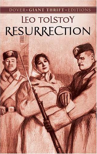 Leo Tolstoy: Resurrection (2004, Dover Publications)