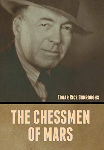 Edgar Rice Burroughs: The Chessmen of Mars (Hardcover, Bibliotech Press)