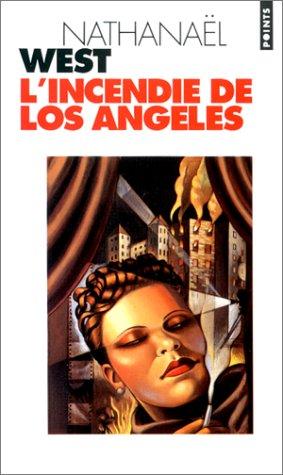 Nathanael West: L'incendie de Los Angeles (Paperback, French language, Seuil)