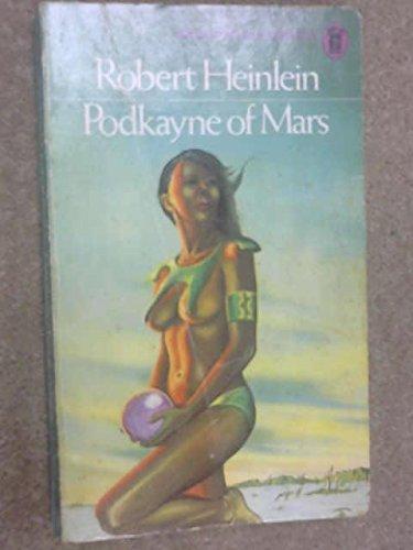 Robert A. Heinlein: Podkayne of Mars (1973)