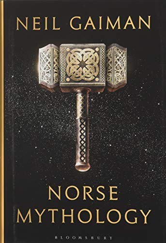 Neil Gaiman: Norse Mythology (2017)