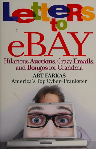 Art Farkas: Letters to eBay (Paperback, 2007, Warner Books)