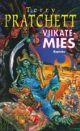 Terry Pratchett, Marja Sinkkonen: Viikatemies (Hardcover, Finnish language, 2000, Karisto)