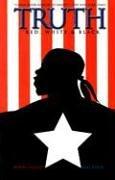 Robert Morales, Kyle Baker: Truth (Paperback, Marvel Comics)