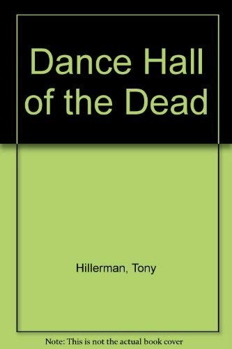 Tony Hillerman: Dance hall of the dead. (1985, Pluto)