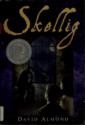 David Almond: Skellig (2000, Dell Yearling)