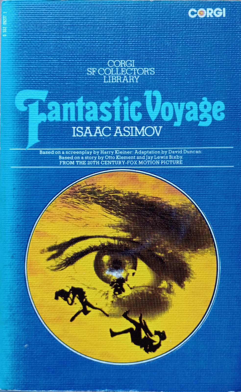 Isaac Asimov: Fantastic Voyage (1973, Corgi Books)