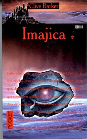 Clive Barker: Imajica, tome 1 (Paperback, French language, Pocket)