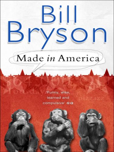 Bill Bryson: Made in America (EBook, 2010, Transworld)