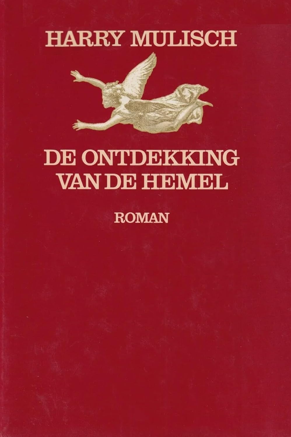 Harry Mulisch: The Discovery of Heaven (Dutch language, 1997)
