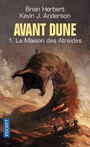 Kevin J. Anderson, Brian Herbert: La Maison des Atréides (Avant Dune, #1) (French language, 2004, Presses Pocket)