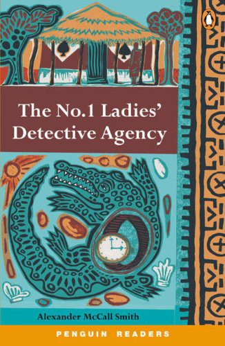 Alexander McCall Smith: The No. 1 Ladies' Detective Agency (Paperback, Penguin)