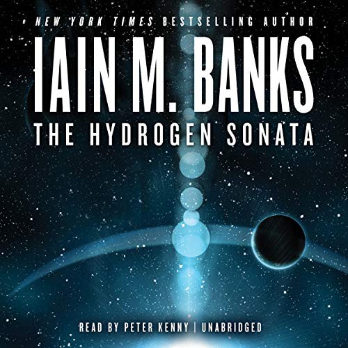 Iain M. Banks, Peter Kenny: The Hydrogen Sonata (AudiobookFormat, AudioGO, Hachette Book Group)