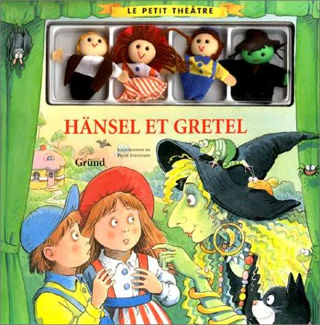 Brothers Grimm, Jacob Grimm, Wilhelm Grimm: Hänsel et Gretel (French language, Gründ)