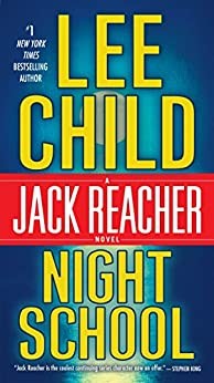 Lee Child: Night school (2016)