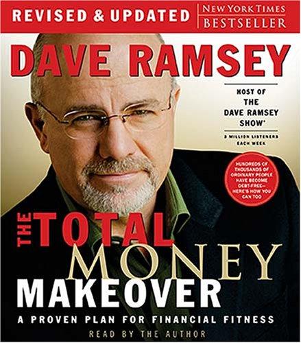 Dave Ramsey: The Total Money Makeover (AudiobookFormat, 2007, Thomas Nelson)