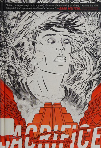 Sam Humphries: Sacrifice (2013, Dark Horse Books)