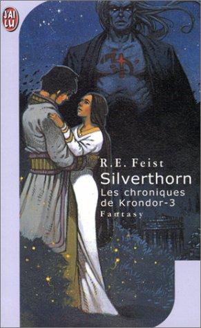 Raymond E. Feist, Antoine Ribes: Les Chroniques de Krondor, tome 3  (Paperback, French language, J'ai Lu, J'AI LU)