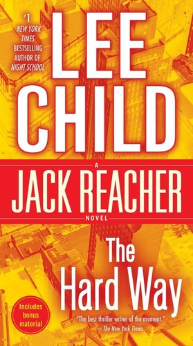 Lee Child: The Hard Way (Paperback, 2016, Dell)