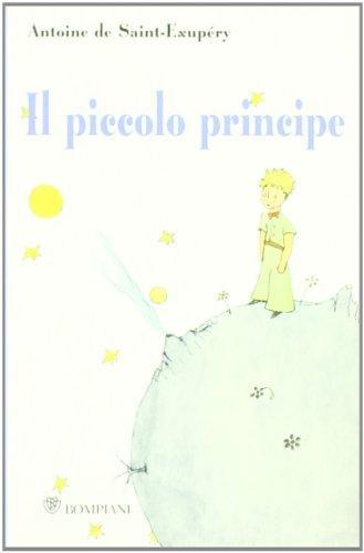 Antoine de Saint-Exupéry: Il piccolo principe (Italian language, 2009)