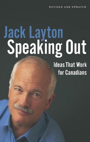 Jack Layton: Speaking Out Louder