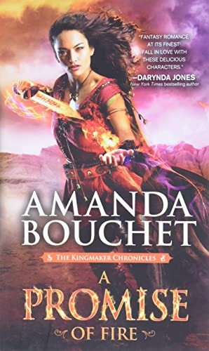 Amanda Bouchet: A promise of fire (2016, Sourcebooks Casablanca)