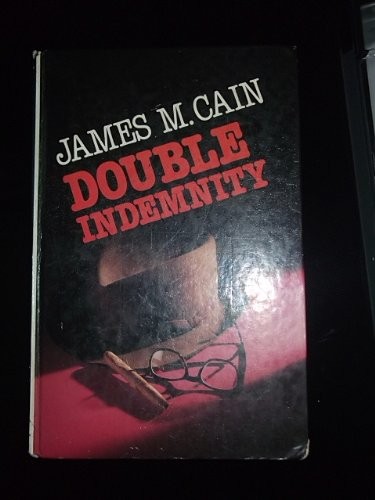 James M. Cain: Double indemnity (1985, Chivers, Chivers Large print (Chivers, Windsor, Paragon & C)