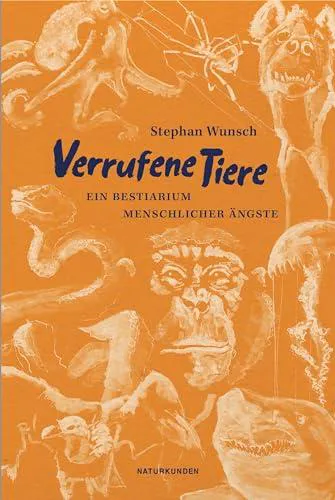 Stephan Wunsch: Verrufene Tiere (Hardcover, German language, 2023, Matthes & Seitz Berlin)