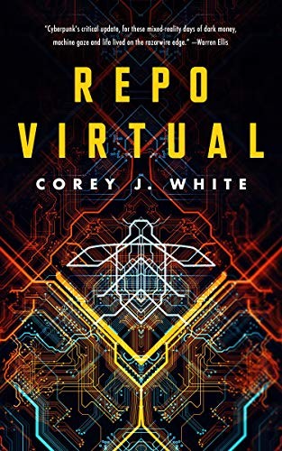 Corey J. White: Repo Virtual (Paperback, Tor.com)