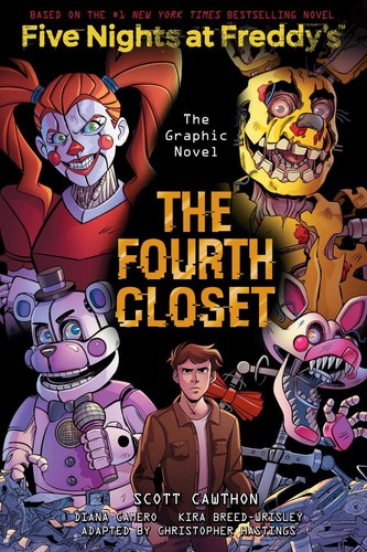 Scott Cawthon: The Fourth Closet: Graphic Novel (2016, Schoolastic)