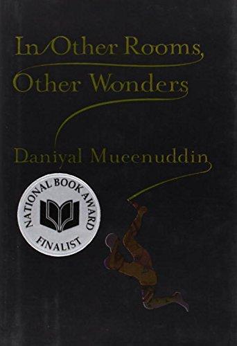 Daniyal Mueenuddin: In Other Rooms, Other Wonders (2009, W. Norton & Co.)