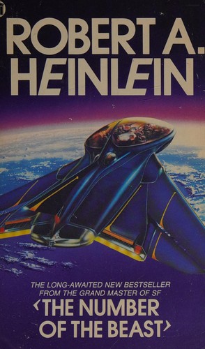 Robert A. Heinlein: The number of the beast (1981, New English Library)