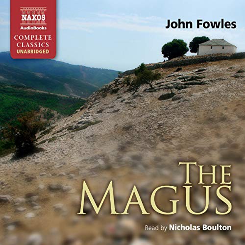 John Fowles: The Magus (AudiobookFormat, Naxos and Blackstone Publishing, Naxos)