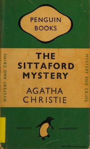 Agatha Christie: The Sittaford mystery. (1948, Penguin)