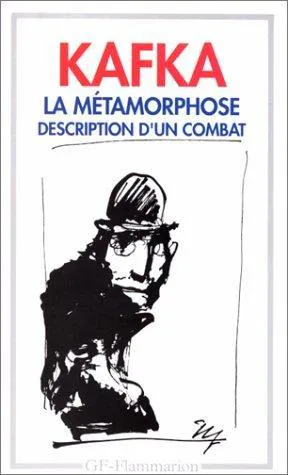 Franz Kafka: La Métamorphose: Description D'un Combat (French language, 1988, Flammarion)