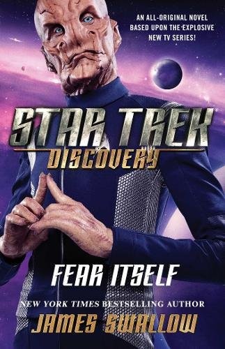 James Swallow, James Swallow: Fear Itself (Paperback, 2018, Pocket Books/Star Trek)