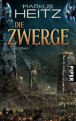 Markus Heitz: Die Zwerge (German language, 2010)
