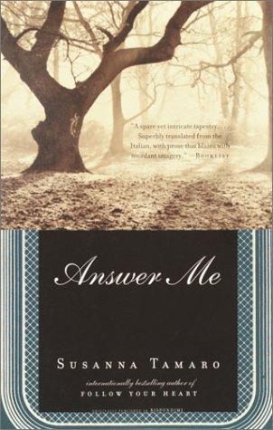 Susanna Tamaro: Answer Me (Anchor)
