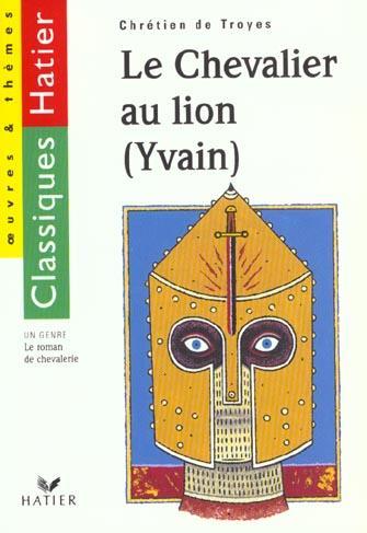 Chrétien de Troyes: Le chevalier au lion (French language, 2000)